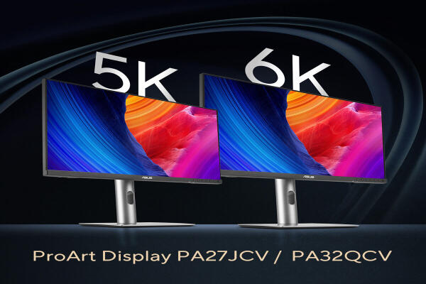 ASUS ProArt PA32QCV 6K và PA27JCV 5K Ra Mắt: Định Hình Chuẩn Hiển Thị Mới cho Giới Sáng Tạo